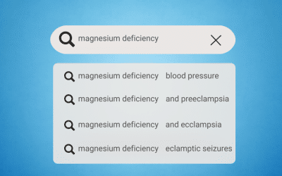 Magnesium Deficiency’s Impact on High Blood Pressure, Preeclampsia, and Eclampsia